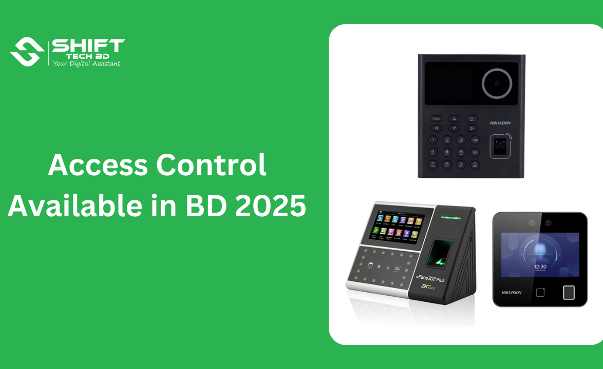 Access Control Available at the Best Price in Bangladesh 2025