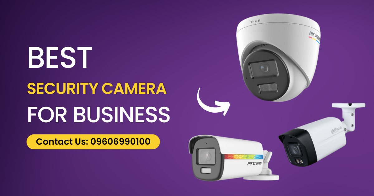 Best CCTV Cameras for Business Security in Bangladesh 2025