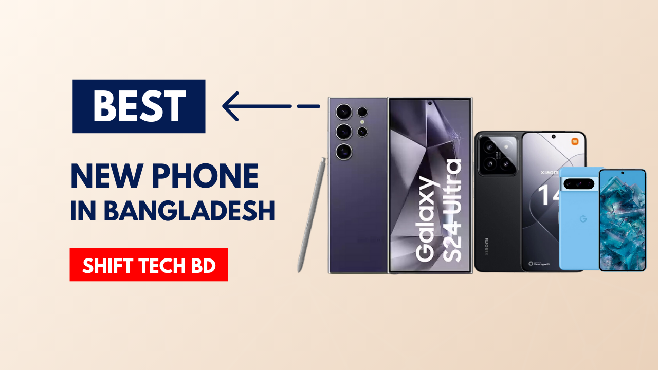 New Phones in Bangladesh