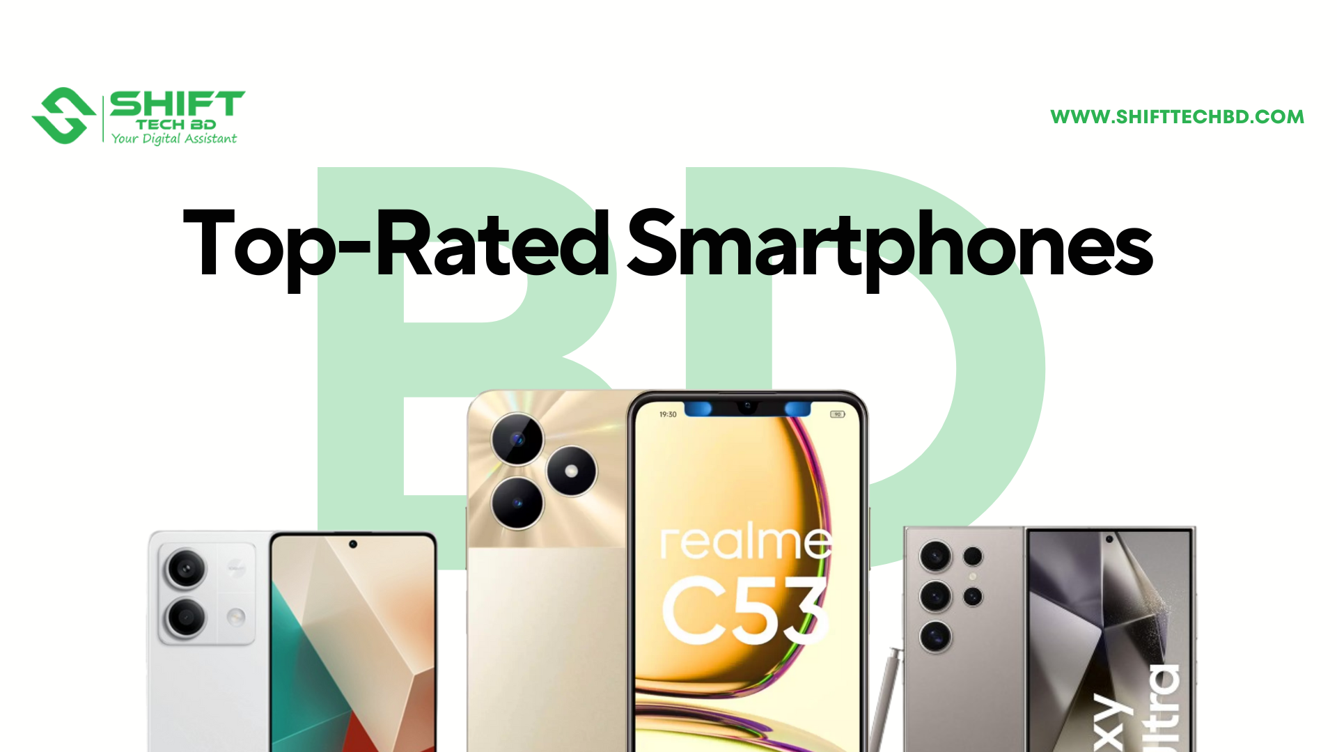 The Best Smartphones in Bangladesh (2025) – Latest Picks & Reviews