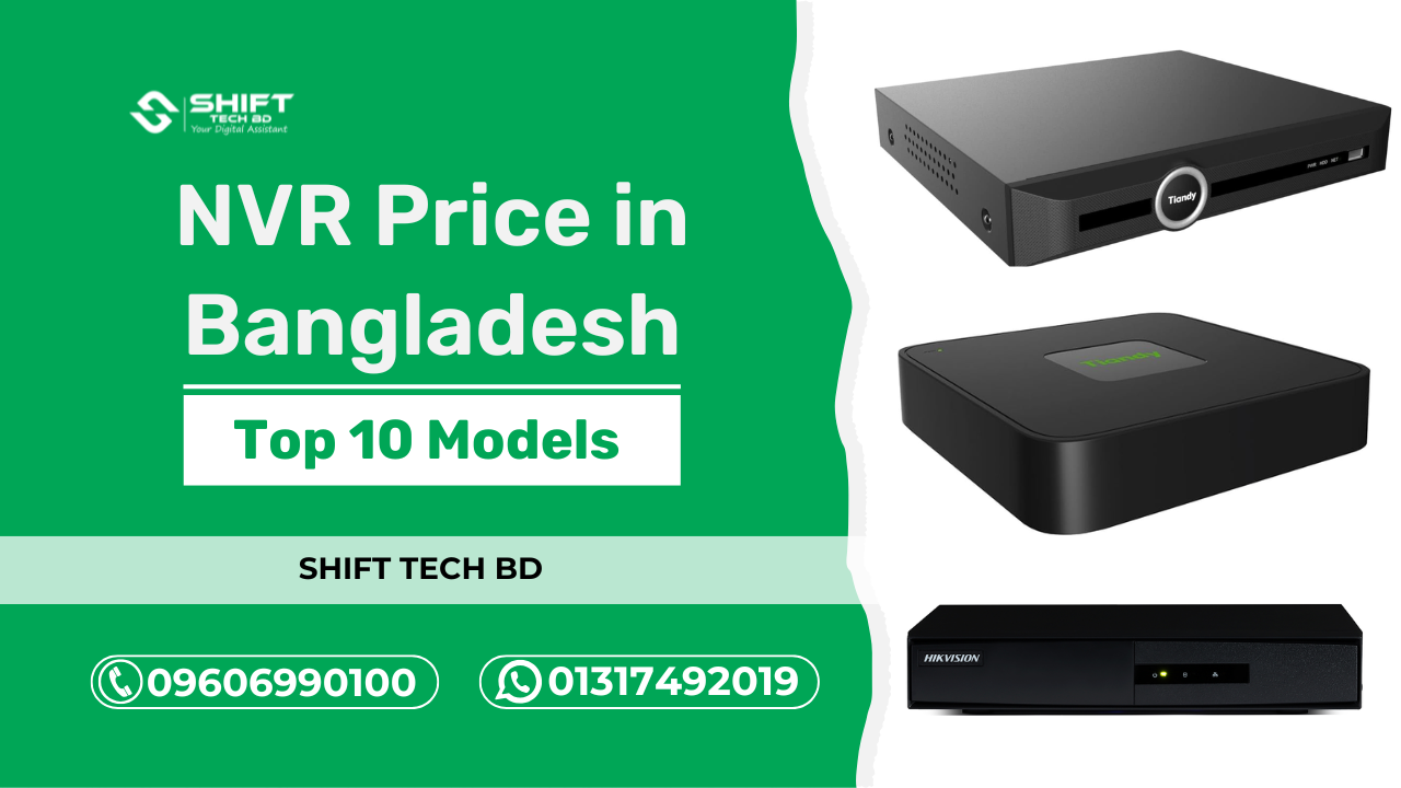 Network Video Recorder Price in Bangladesh