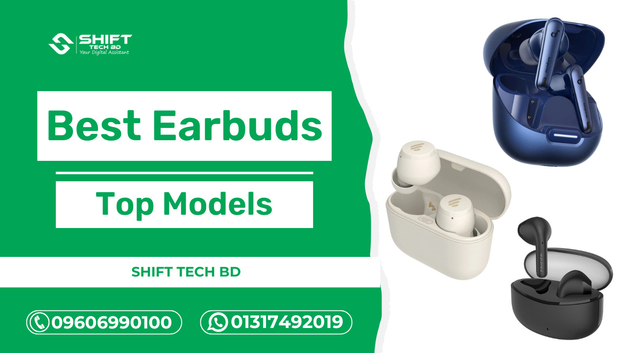 Top 5 Best Earbuds in Bangladesh 2025