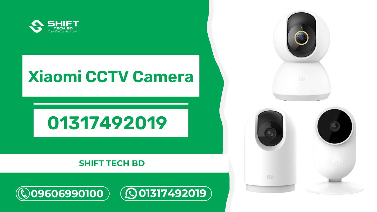 Xiaomi CCTV Camera Price in Bangladesh