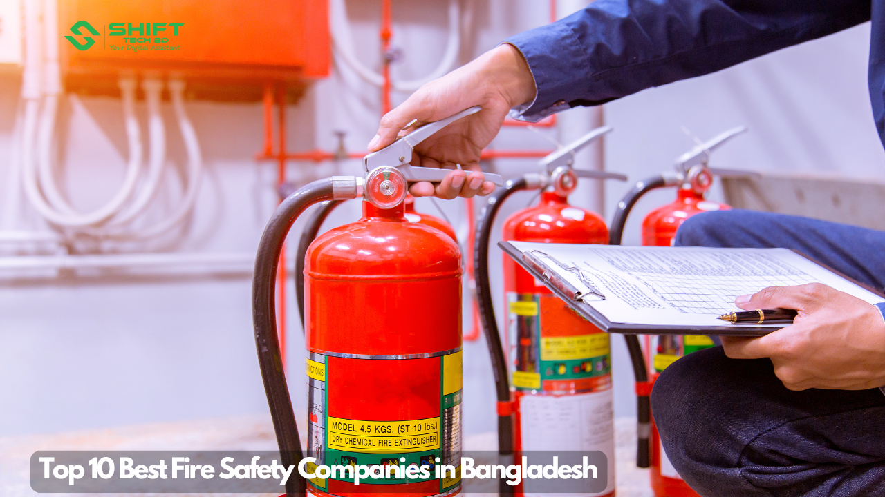 Top 10 Best Fire Safety Companies in Bangladesh