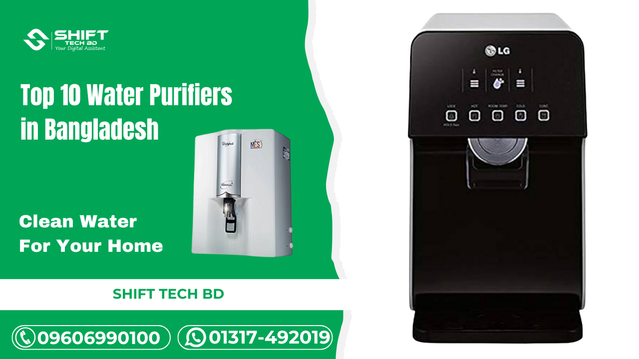 Top 10 Water Purifiers in Bangladesh