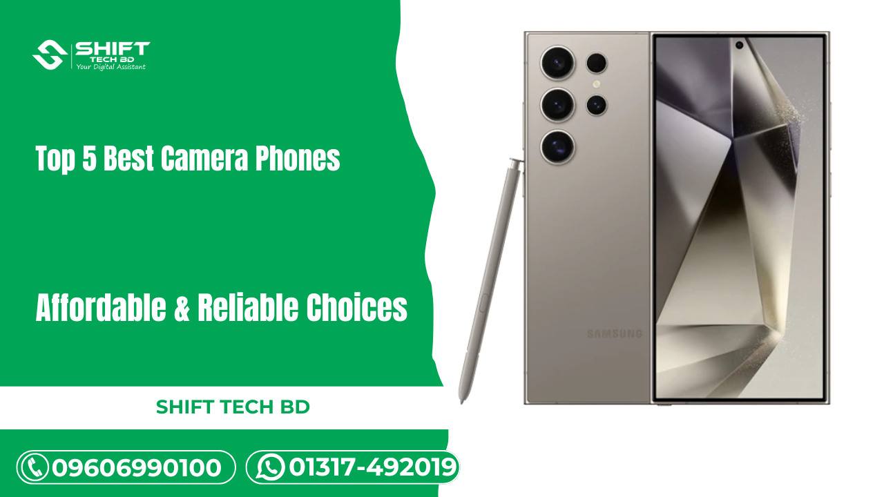 Top 5 Best Camera Phones