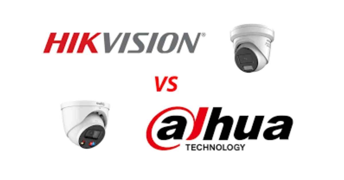 Dahua vs Hikvision CCTV Camera - Which Is Better in Bangladesh